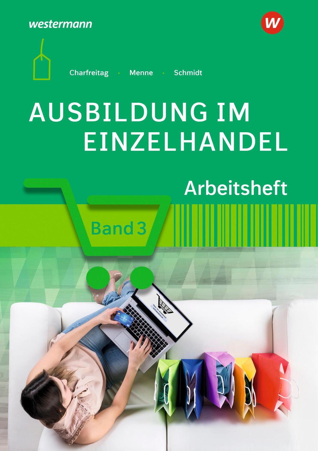 Cover: 9783427311430 | Ausbildung im Einzelhandel 3. Arbeitsheft | Jörn Menne (u. a.) | Buch