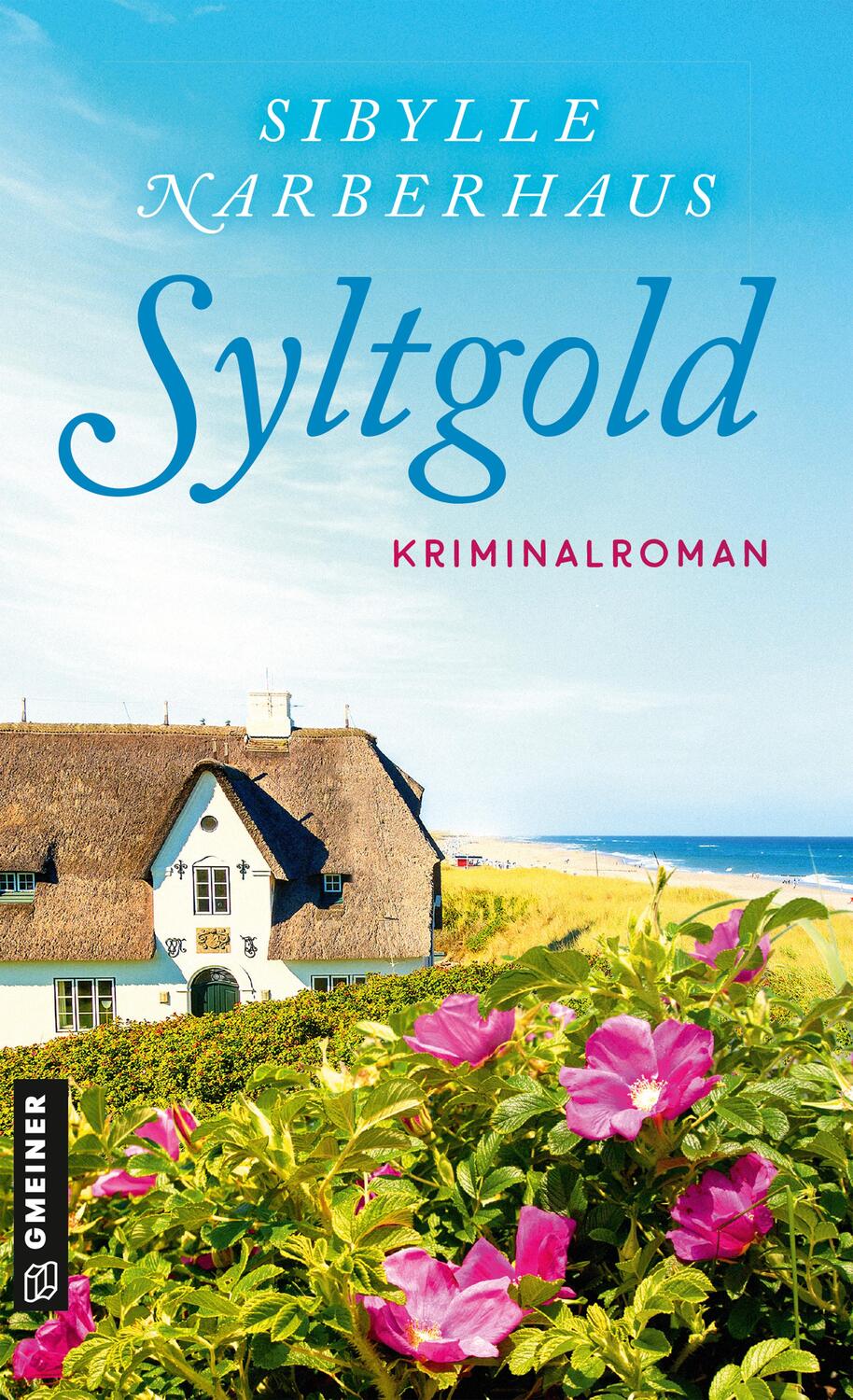 Cover: 9783839207352 | Syltgold | Kriminalroman | Sibylle Narberhaus | Taschenbuch | 320 S.