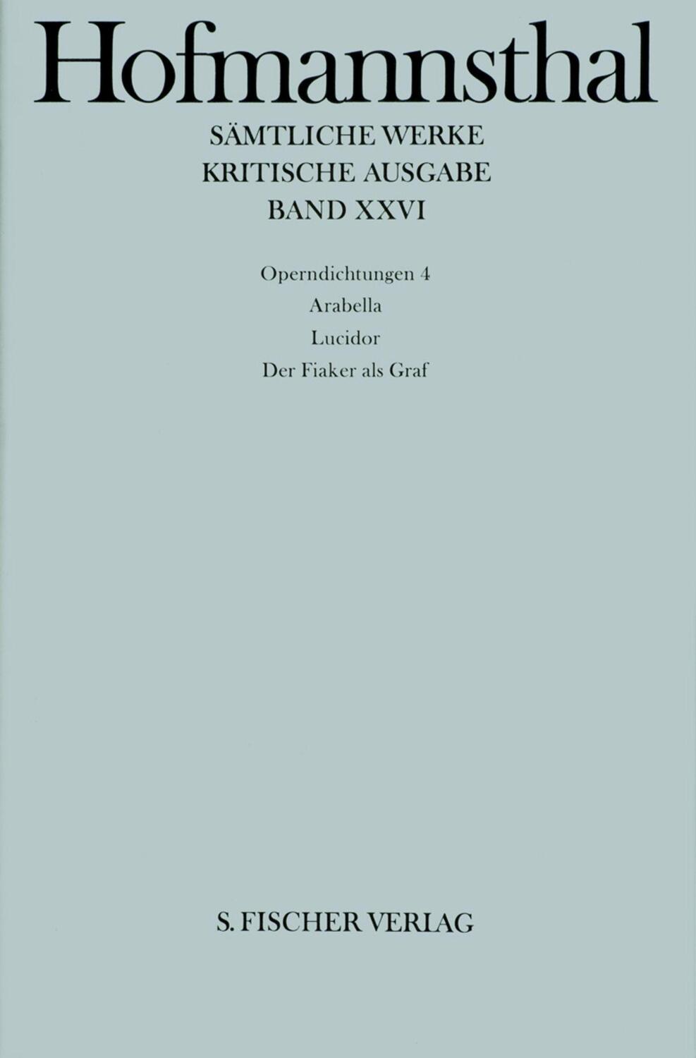 Cover: 9783107315260 | Operndichtungen 4 | Hugo von Hofmannsthal | Buch | 360 S. | Deutsch