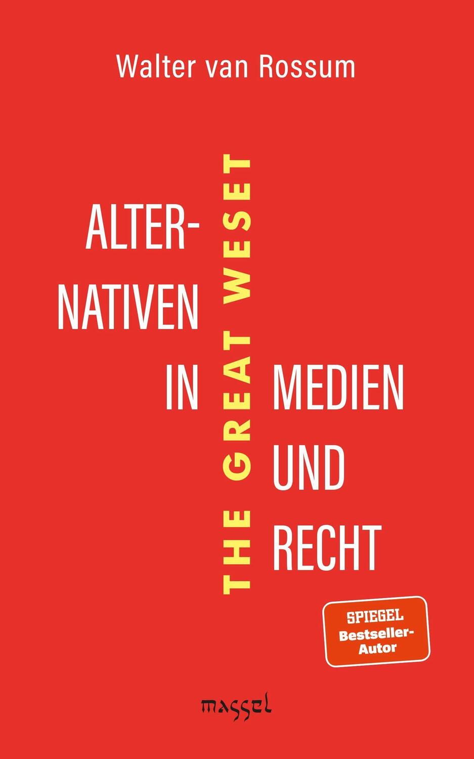Cover: 9783948576066 | Alternativen in Medien und Recht | Walter van Rossum | Taschenbuch