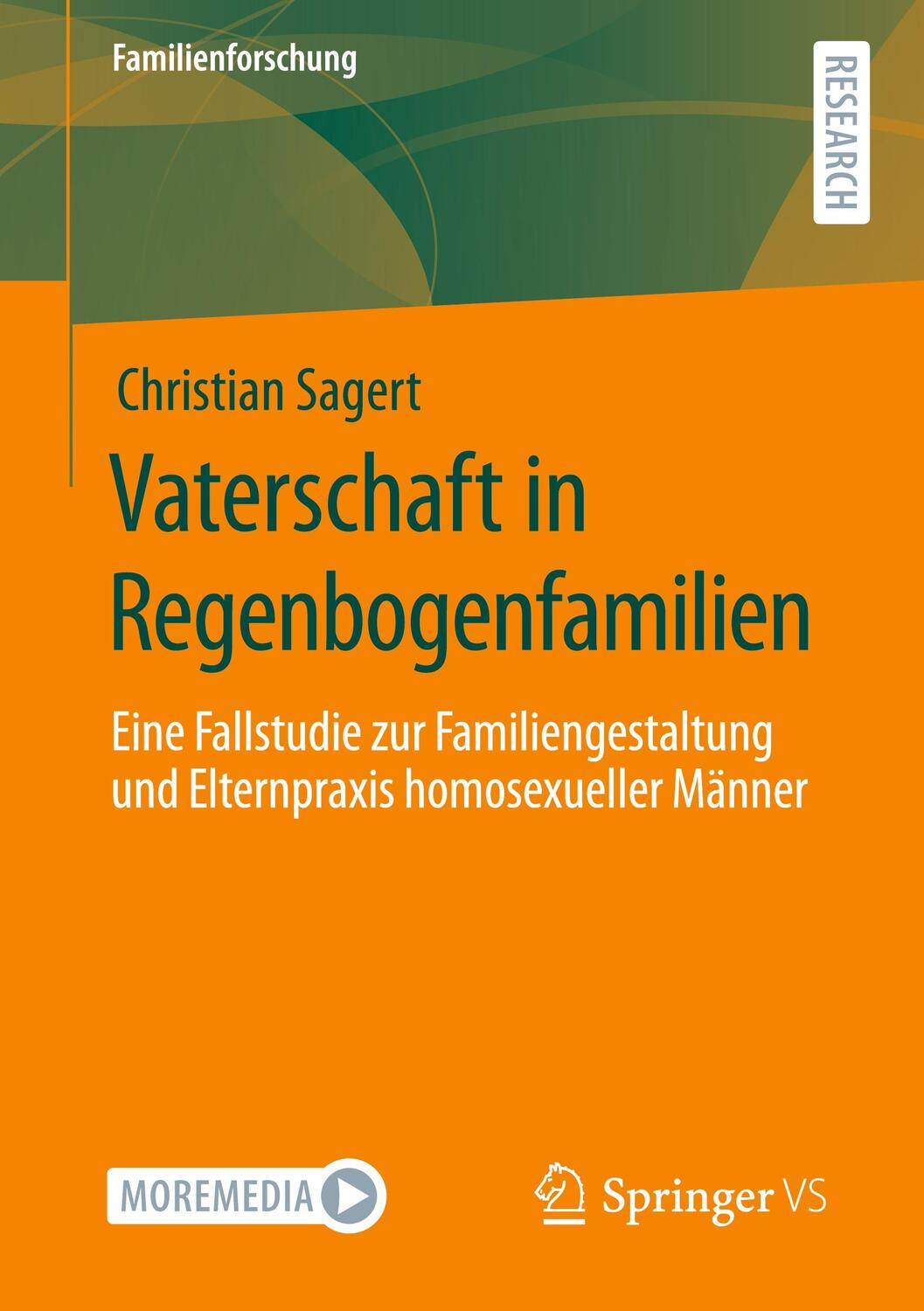 Cover: 9783658330163 | Vaterschaft in Regenbogenfamilien | Christian Sagert | Taschenbuch