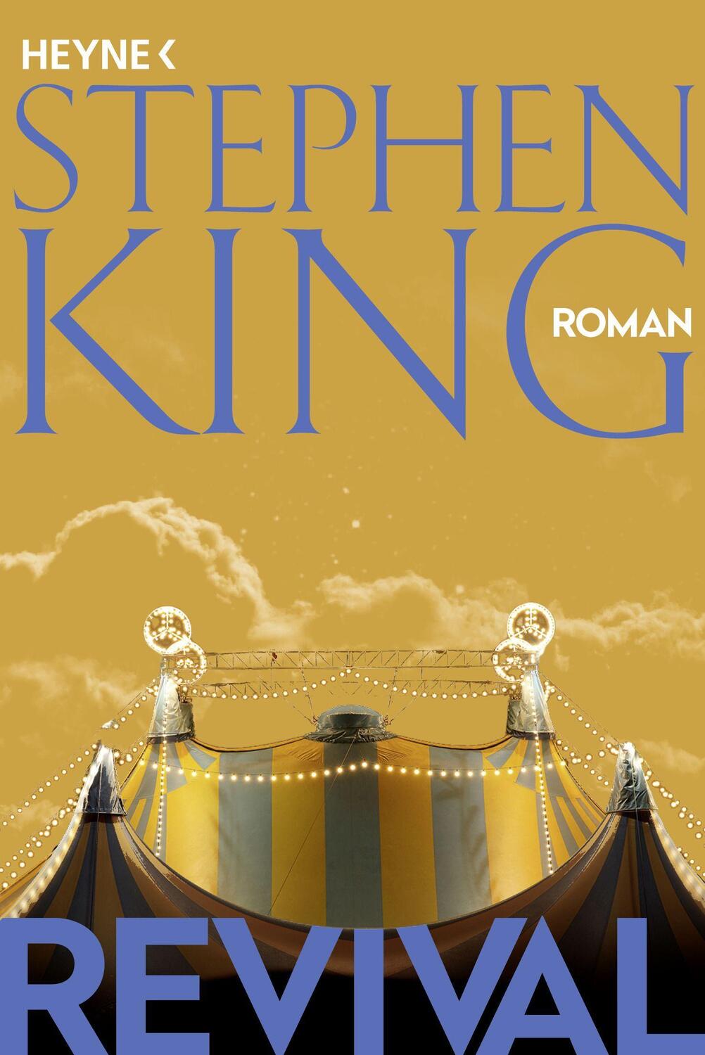 Cover: 9783453441873 | Revival | Roman | Stephen King | Taschenbuch | 528 S. | Deutsch | 2023