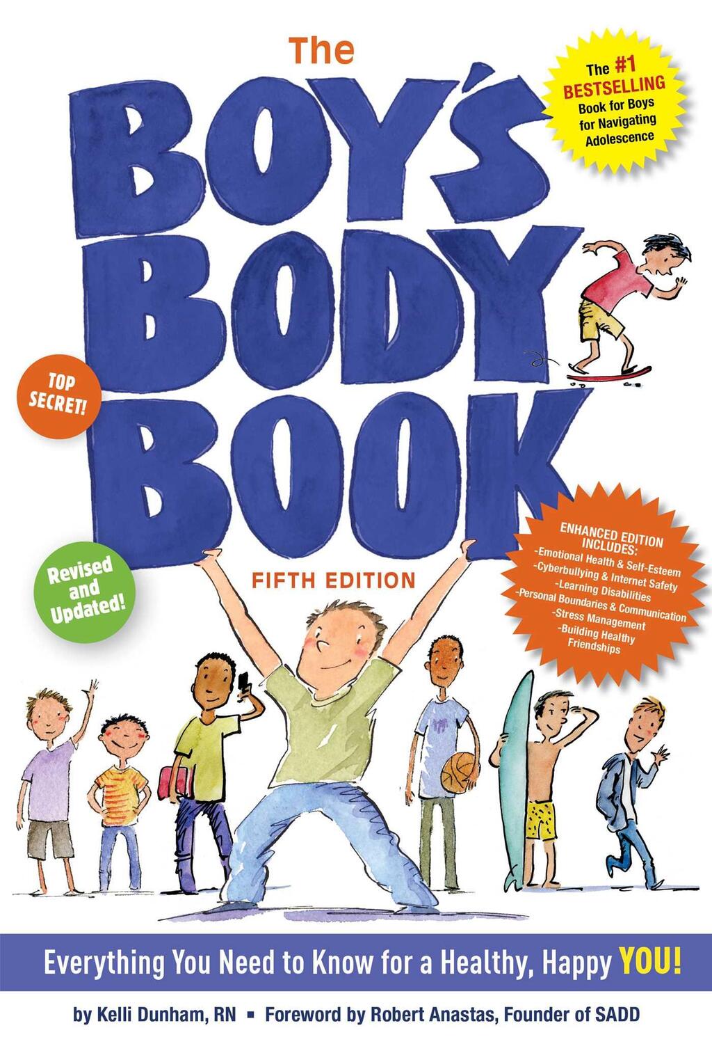 Cover: 9781604338324 | The Boy's Body Book (Fifth Edition) | Kelli Dunham | Taschenbuch