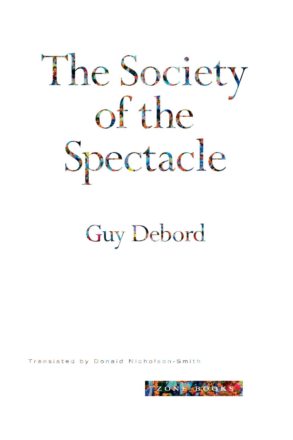 Cover: 9780942299793 | The Society of the Spectacle | Guy Debord | Taschenbuch | Englisch