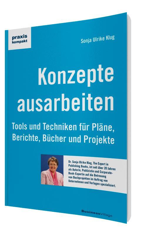 Cover: 9783869801797 | Konzepte ausarbeiten | Sonja Ulrike Klug | Taschenbuch | praxiskompakt