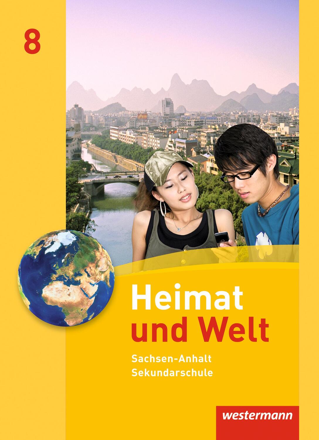 Cover: 9783141445886 | Heimat und Welt 8. Schülerband. Sekundarschulen. Sachsen-Anhalt | Buch