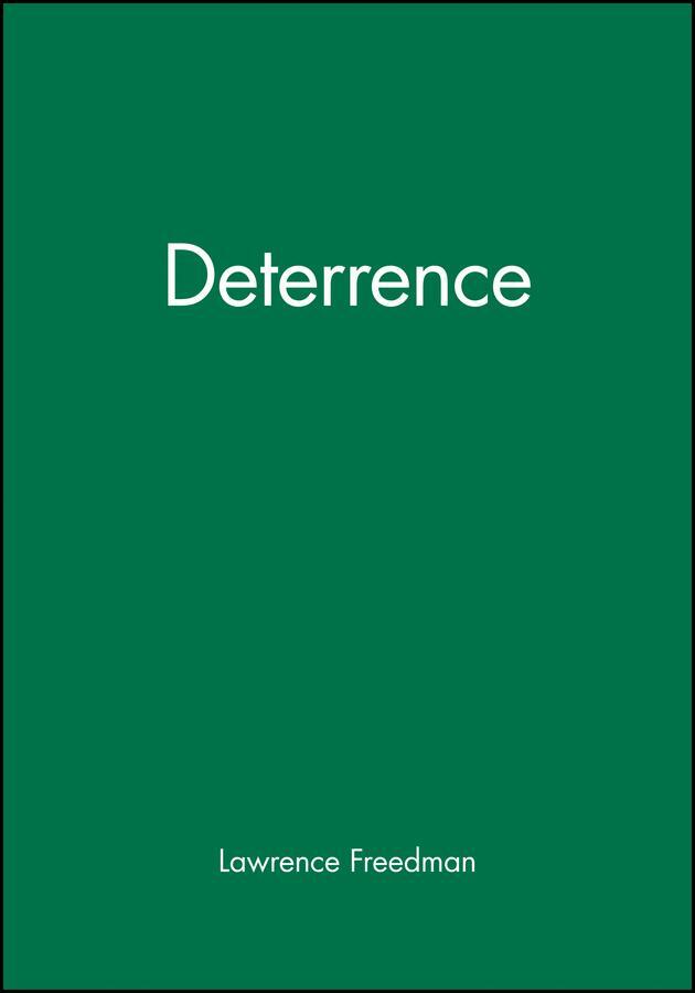 Cover: 9780745631134 | Deterrence | Lawrence Freedman | Taschenbuch | Englisch | 2004