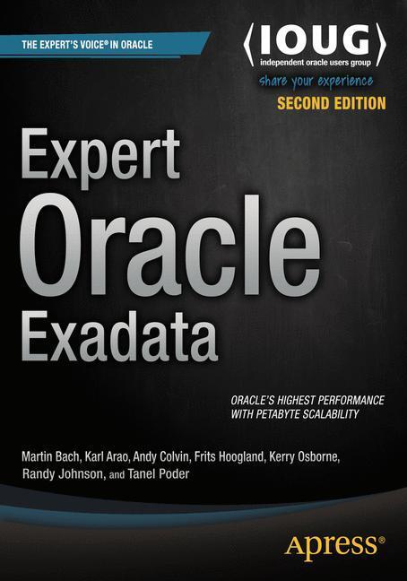 Cover: 9781430262411 | Expert Oracle Exadata | Martin Bach (u. a.) | Taschenbuch | XXVII