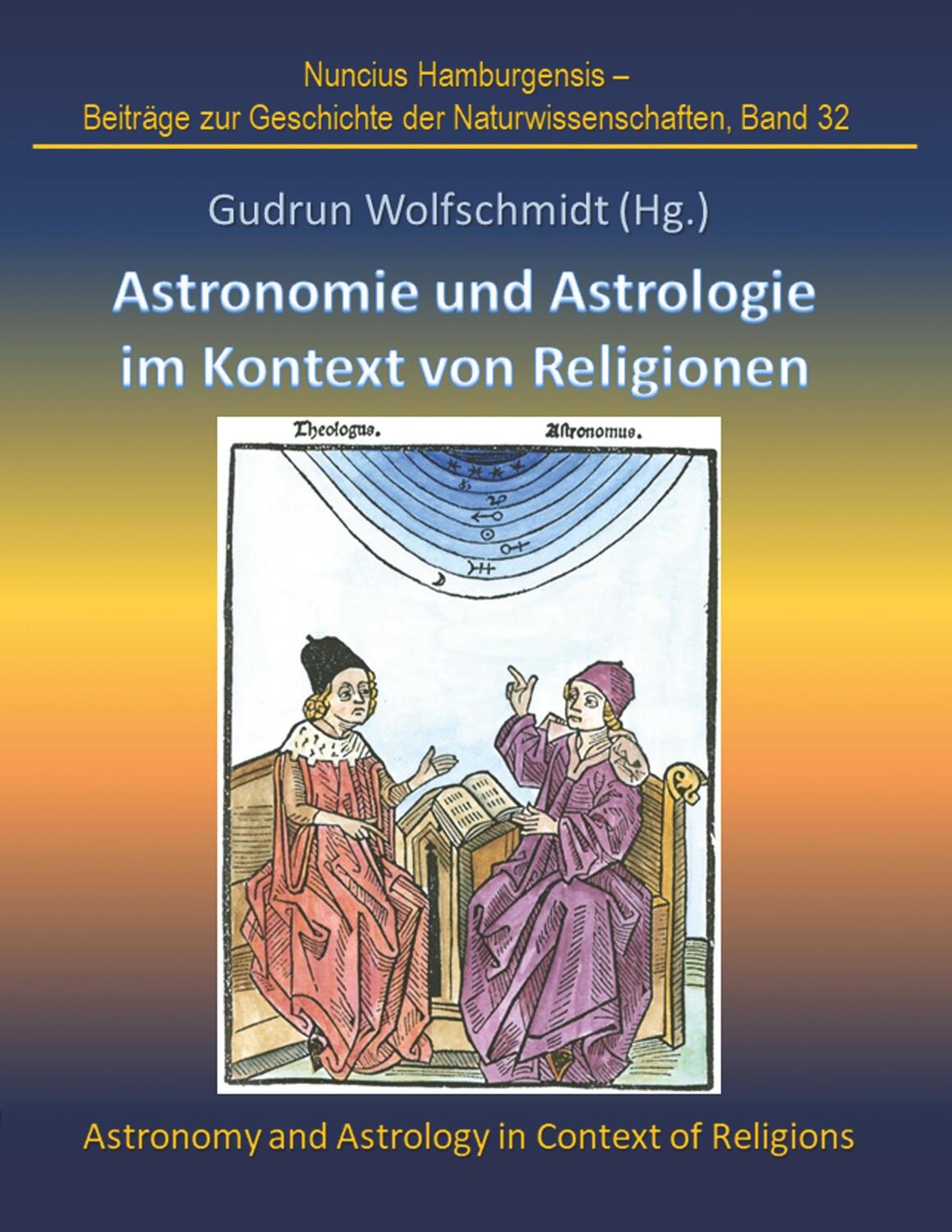 Cover: 9783746905419 | Astronomie und Astrologie im Kontext von Religionen | Wolfschmidt