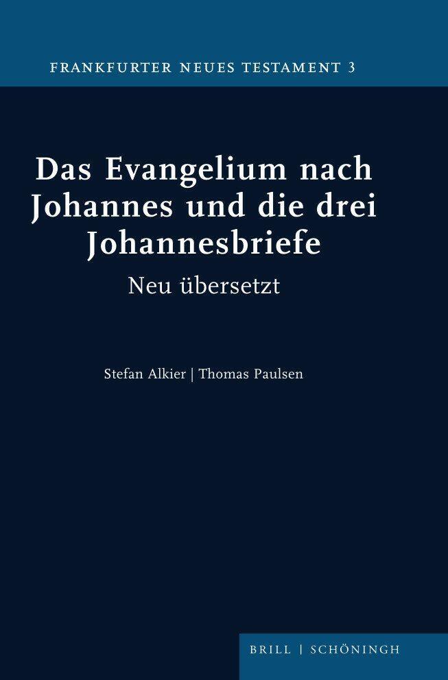 Cover: 9783506704368 | Das Evangelium nach Johannes und die drei Johannesbriefe | Buch | VIII