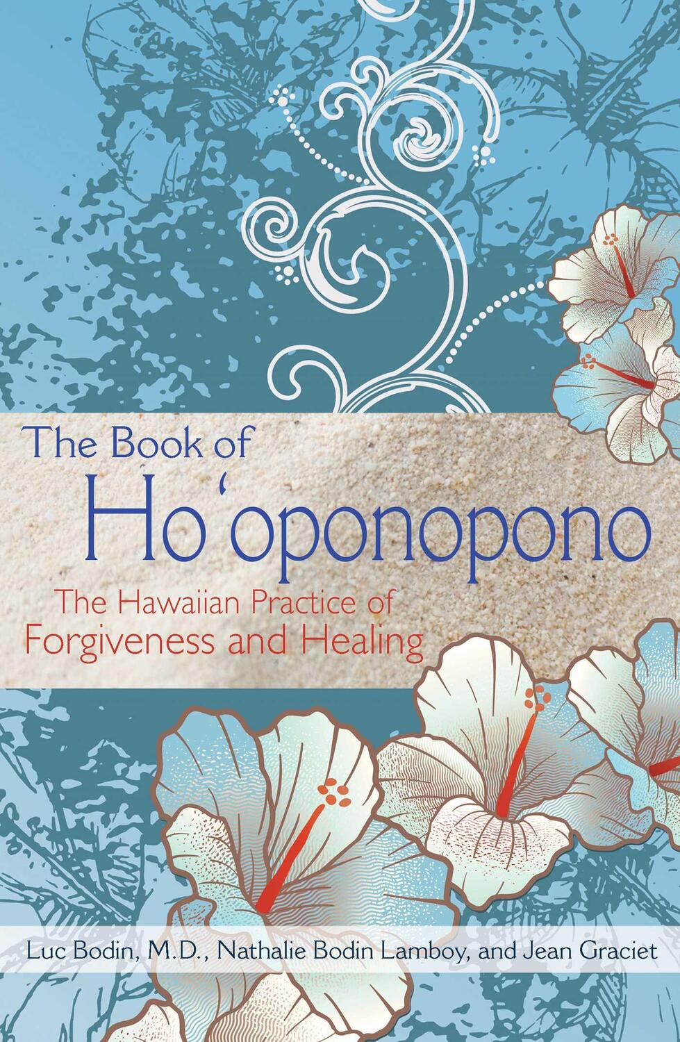 Cover: 9781620555101 | The Book of Ho'oponopono | Luc Bodin (u. a.) | Taschenbuch | Englisch