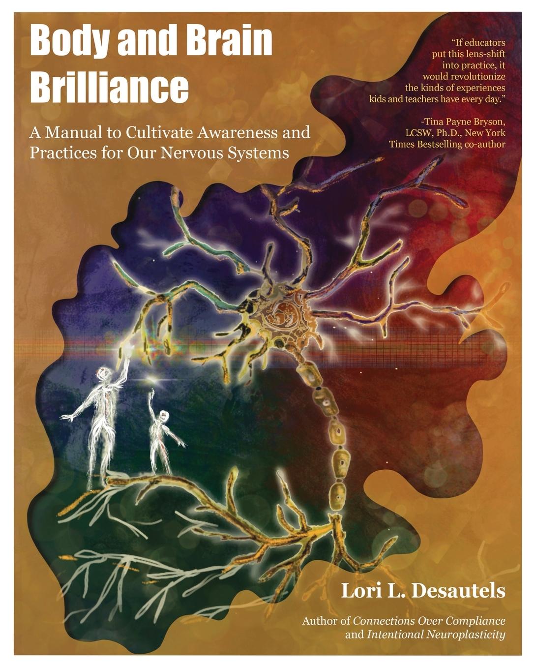 Cover: 9781959419235 | Body and Brain Brilliance | Lori Desautels | Taschenbuch | Englisch