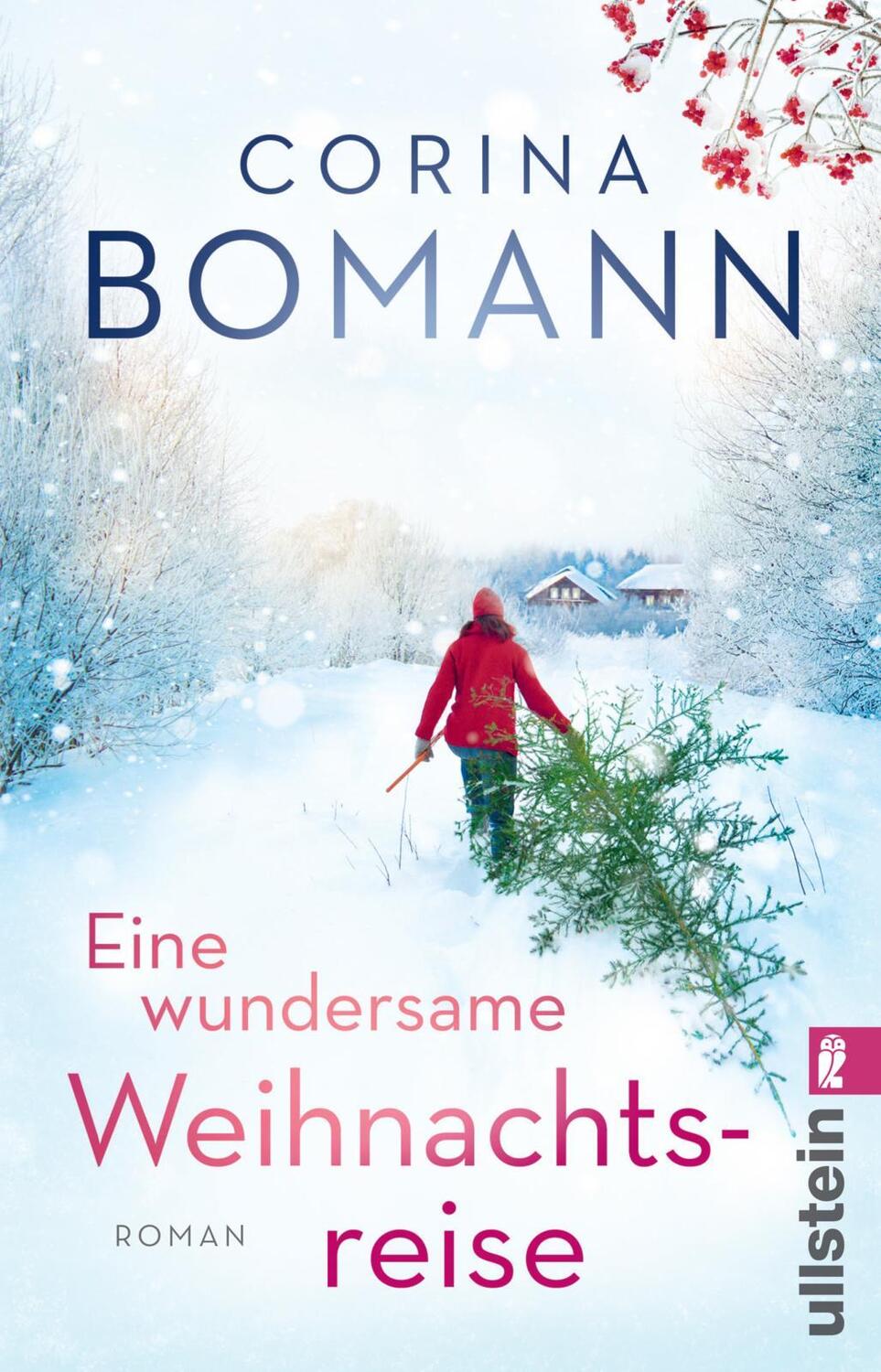 Cover: 9783548065434 | Eine wundersame Weihnachtsreise | Corina Bomann | Taschenbuch | 240 S.