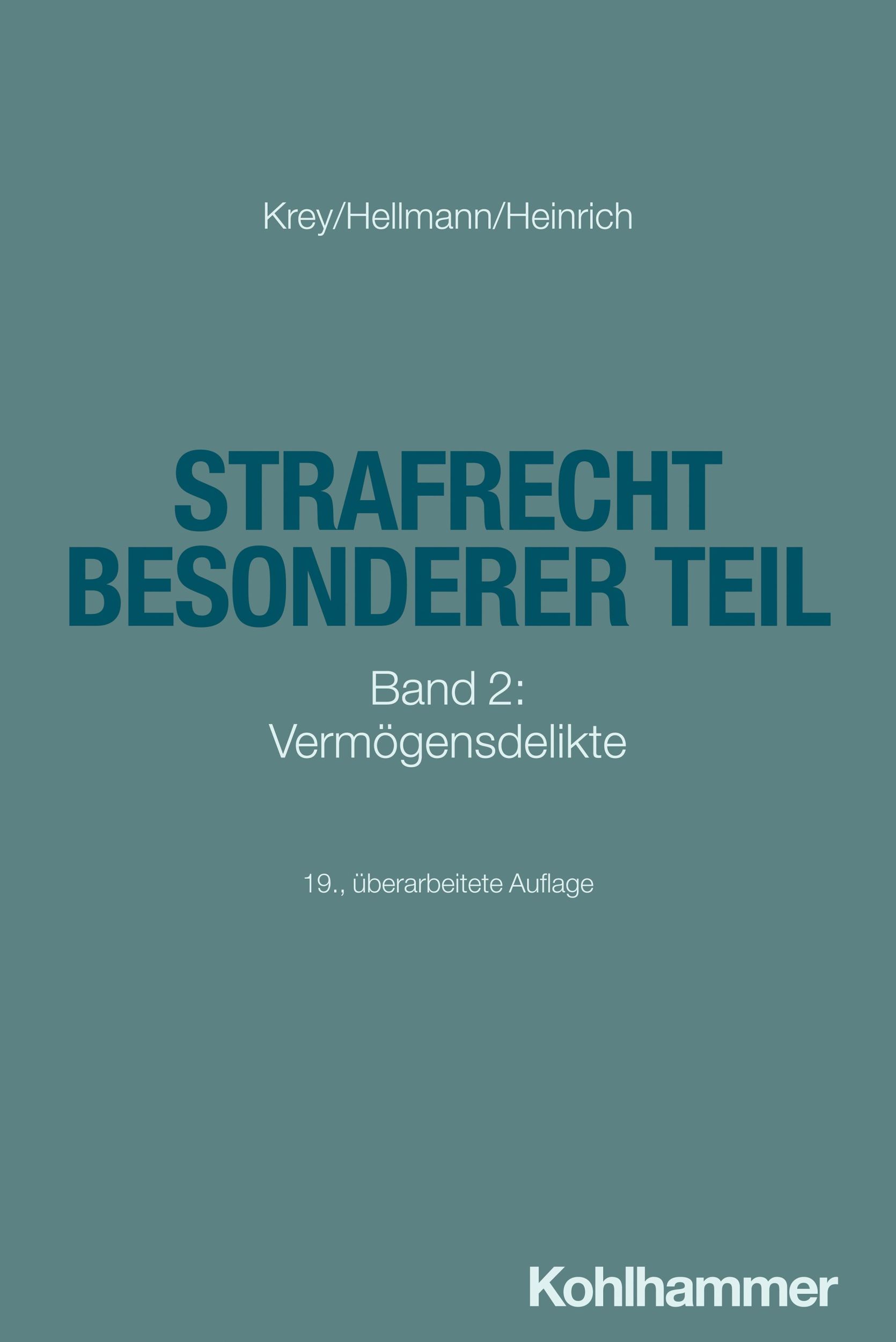 Cover: 9783170449176 | Strafrecht Besonderer Teil | Band 2: Vermögensdelikte | Taschenbuch