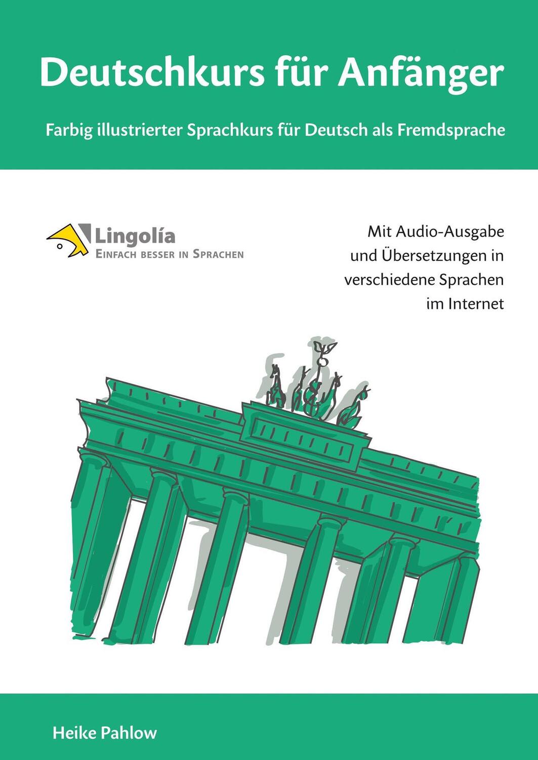 Cover: 9783957445636 | Deutschkurs für Anfänger: Farbig illustrierter Sprachkurs für...