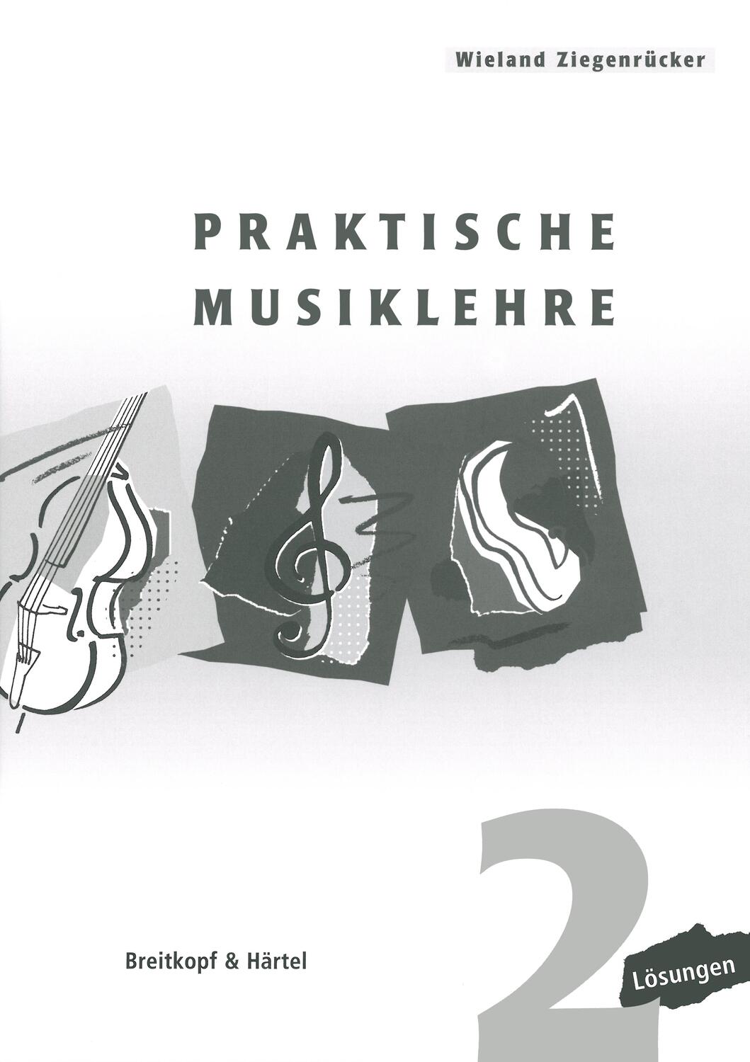 Cover: 9783765103926 | Praktische Musiklehre Heft 2 | Lösungen | Wieland Ziegenrücker | 2010