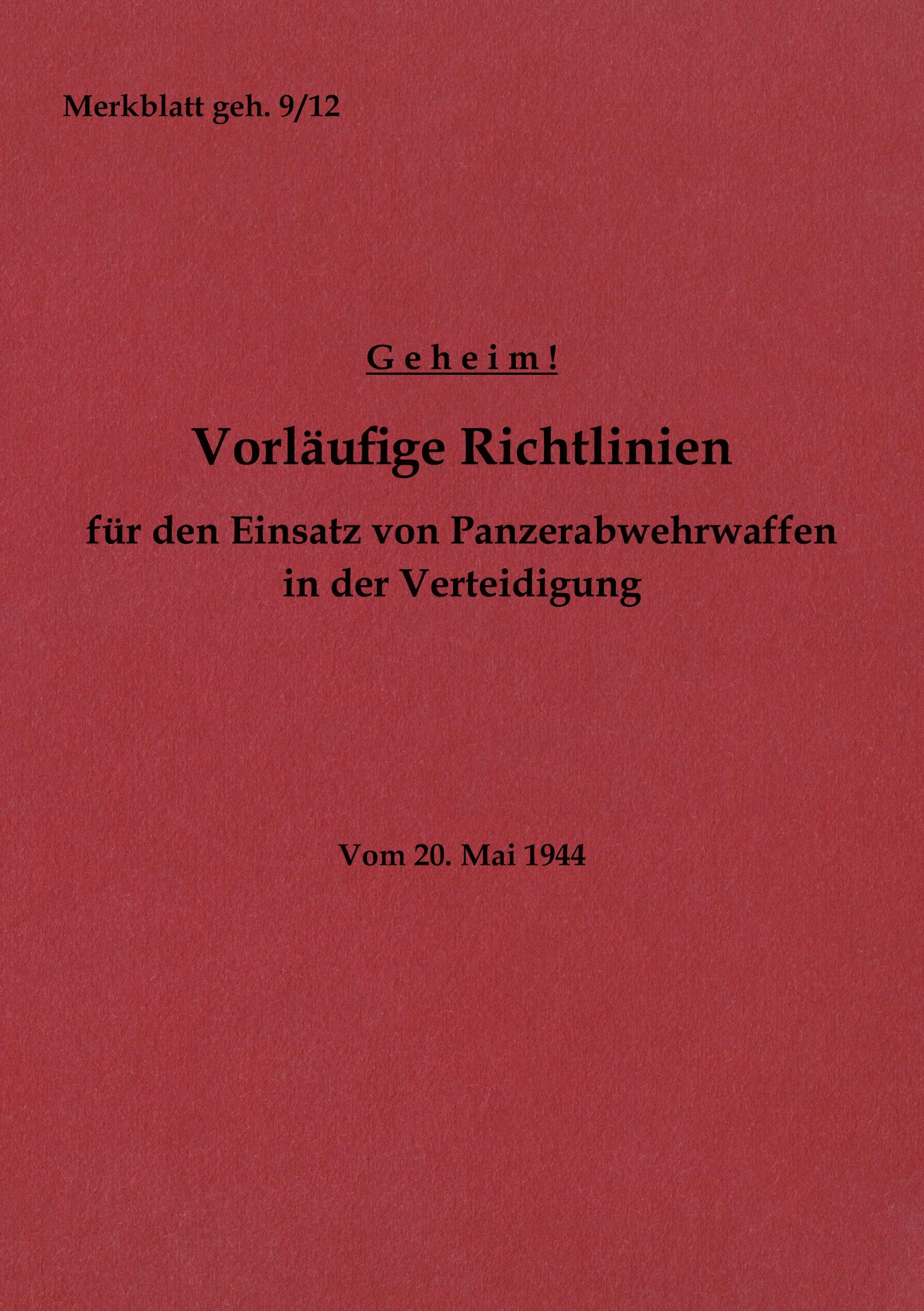 Cover: 9783756206216 | Merkblatt geh. 9/12 Vorläufige Richtlinien für den Einsatz von...