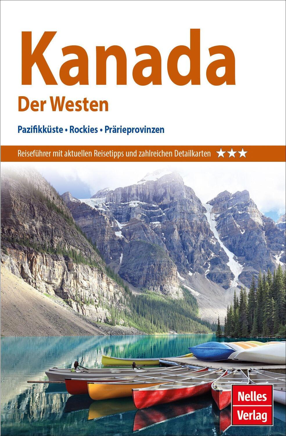 Cover: 9783865748096 | Förg, N: Nelles Guide Reiseführer Kanada: Der Westen | Förg (u. a.)
