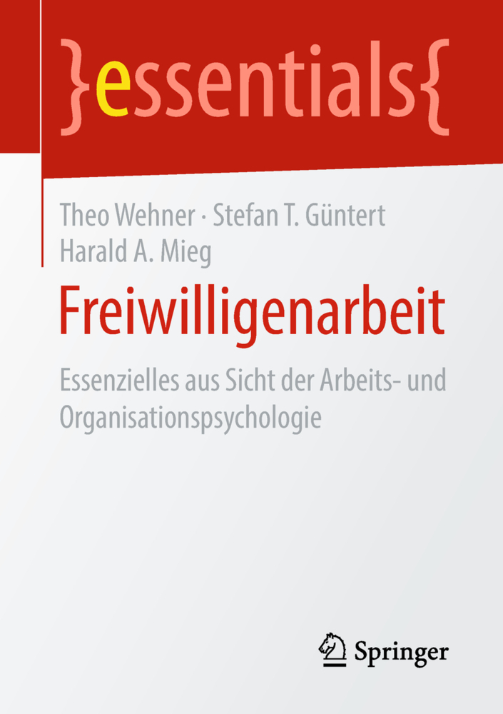 Cover: 9783658221737 | Freiwilligenarbeit | Theo Wehner (u. a.) | Taschenbuch | Deutsch