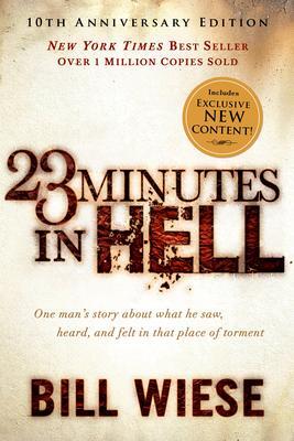 Cover: 9781629990798 | 23 Minutes In Hell | Bill Wiese | Taschenbuch | Englisch | 2017