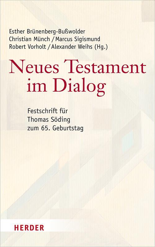 Cover: 9783451387562 | Neues Testament im Dialog | Esther Brünenberg-Bußwolder (u. a.) | Buch