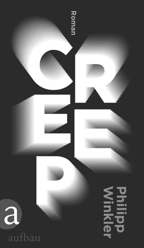 Cover: 9783351037253 | Creep | Roman | Philipp Winkler | Buch | 342 S. | Deutsch | 2022