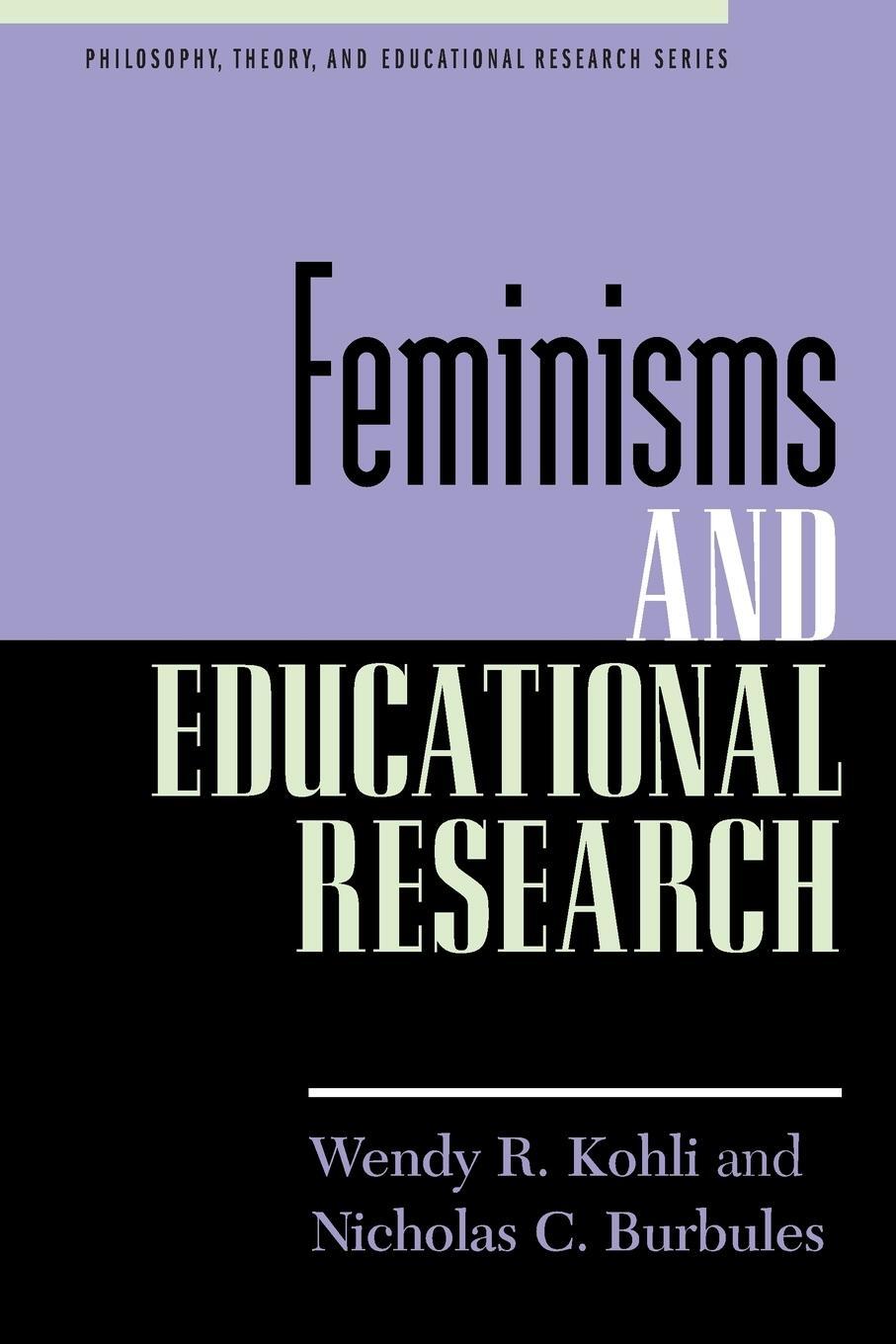 Cover: 9781475805260 | Feminisms and Educational Research | Wendy R. Kohli (u. a.) | Buch