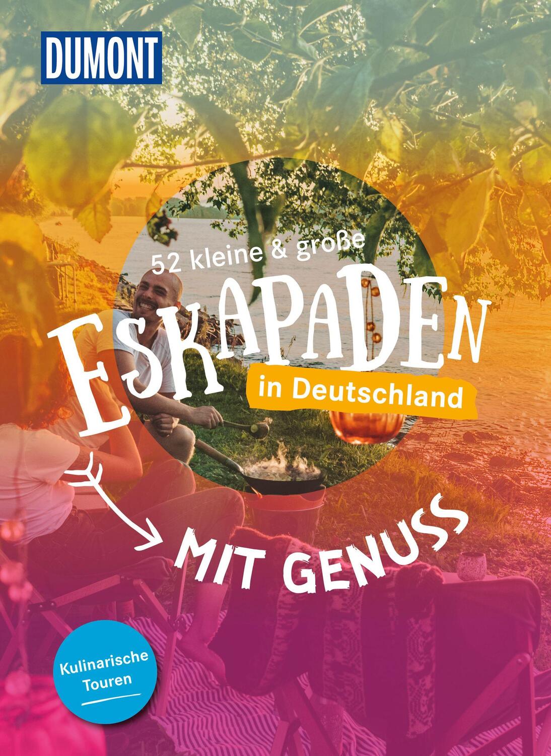 Cover: 9783616028118 | 52 kleine & große Eskapaden in Deutschland - Mit Genuss | Taschenbuch