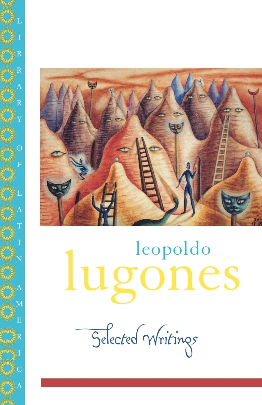 Cover: 9780195174045 | Leopoldo Lugones | Selected Writings | Leopoldo Lugones | Taschenbuch