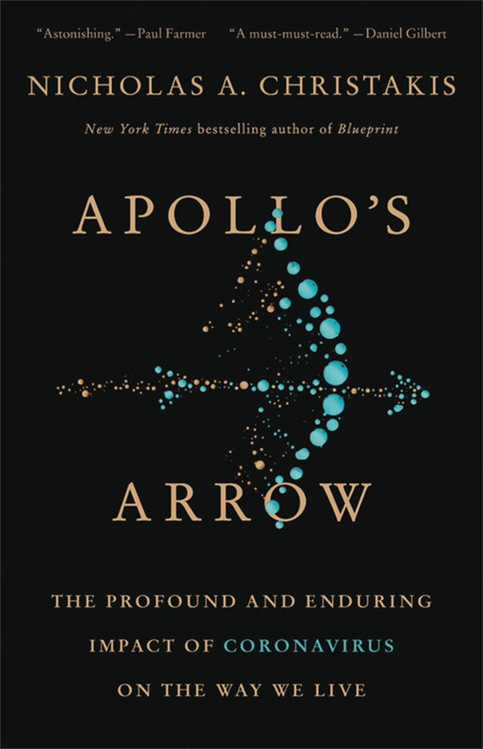 Cover: 9780316628204 | Apollo's Arrow | Nicholas A Christakis | Taschenbuch | Englisch | 2021