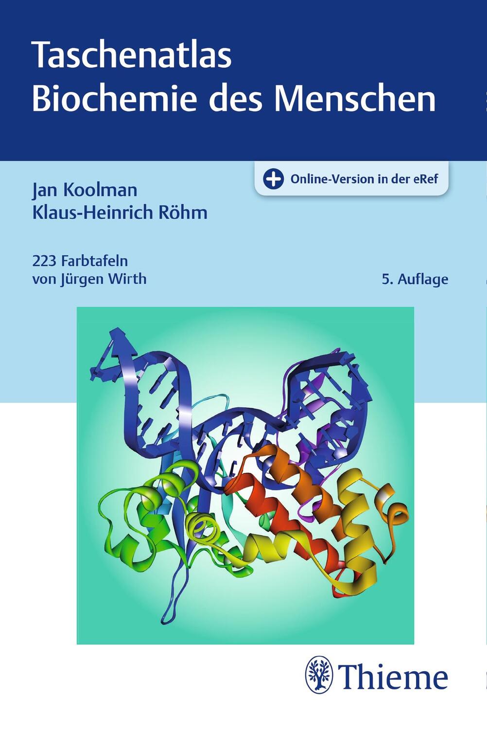 Cover: 9783132417403 | Taschenatlas Biochemie des Menschen | Jan Koolman (u. a.) | Bundle