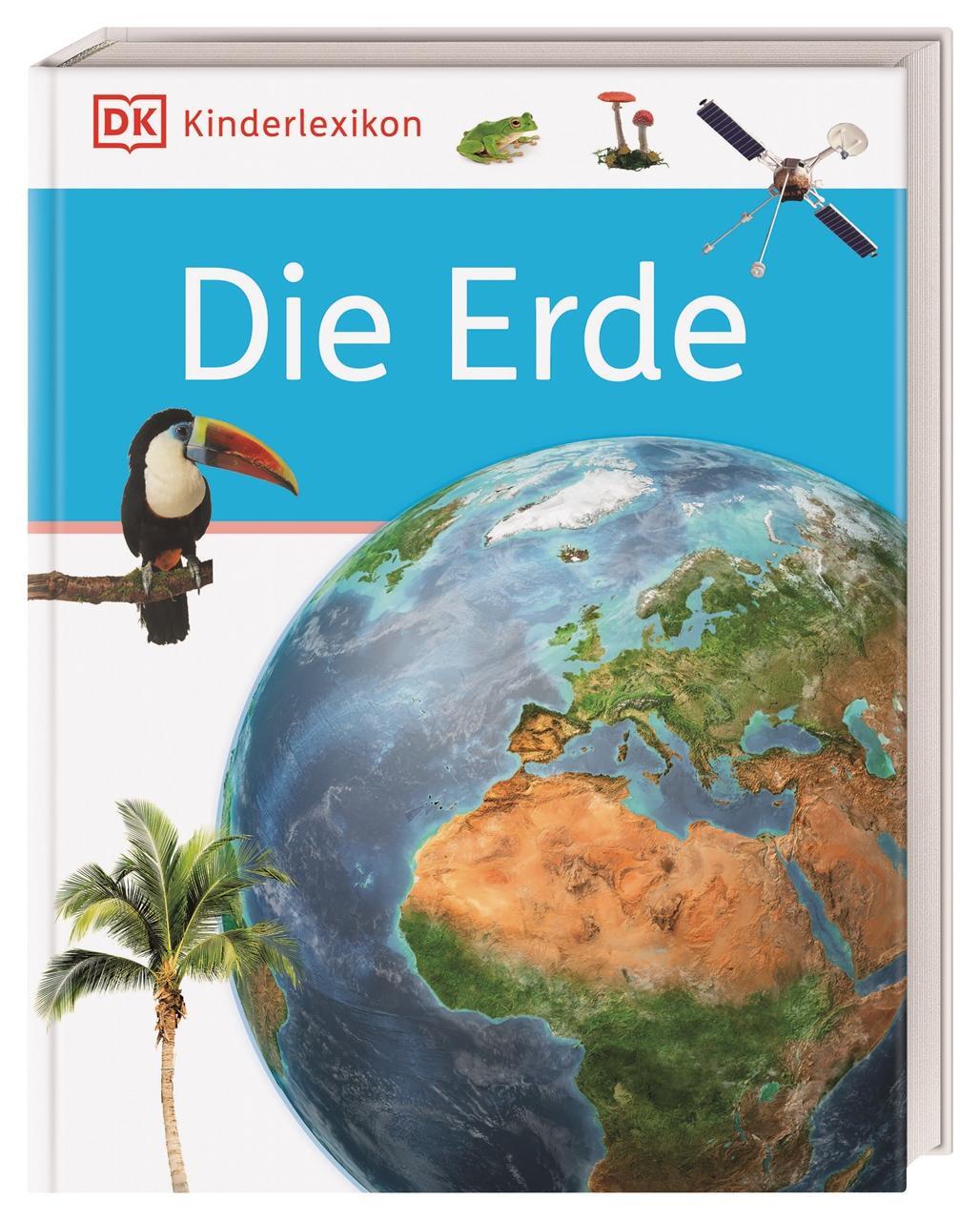 Cover: 9783831045549 | DK Kinderlexikon. Die Erde | Buch | DK Kinderlexikon | 136 S. | 2022