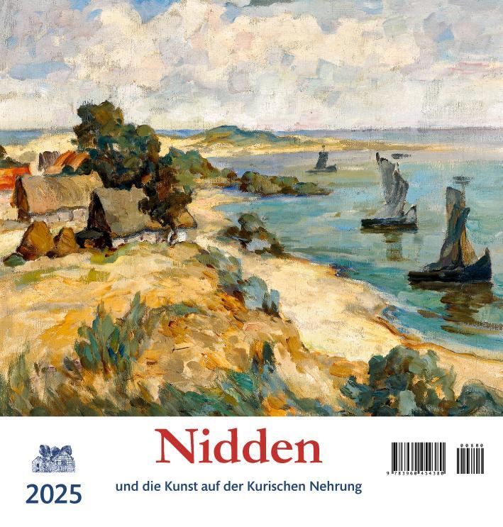 Cover: 9783960454380 | Nidden 2025 | Die Kunst auf der Kurischen Nehrung | Kalender | 13 S.