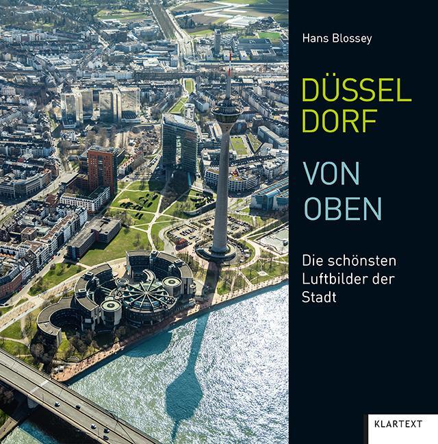 Cover: 9783837521238 | Düsseldorf von oben | Die schönsten Luftbilder der Stadt | Buch | 2019