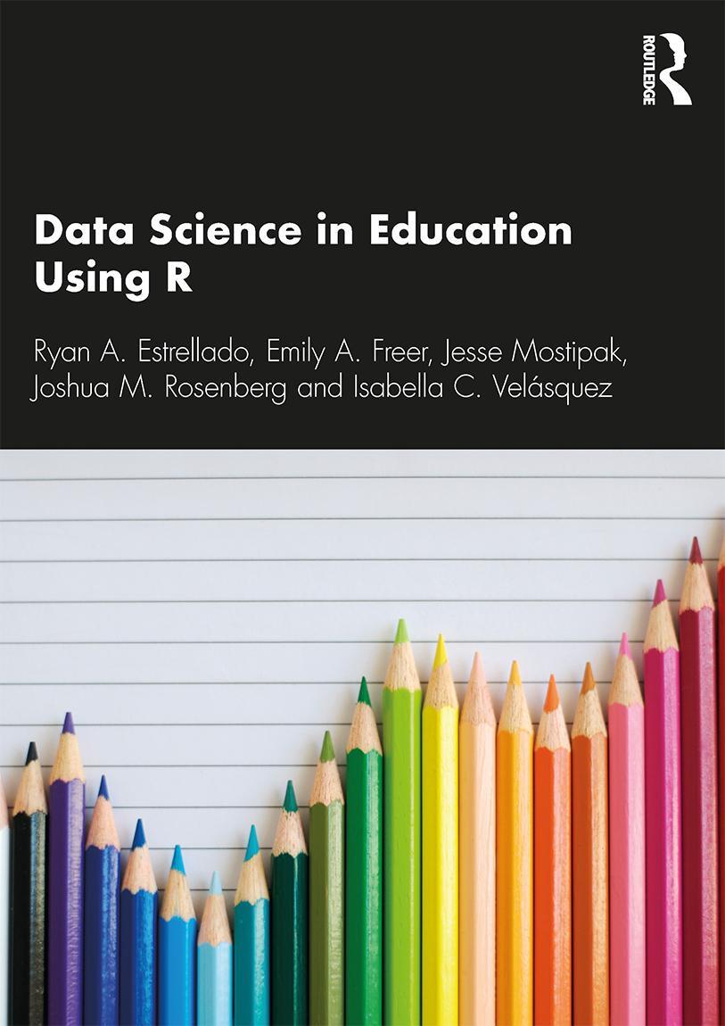 Cover: 9780367422257 | Data Science in Education Using R | Ryan A. Estrellado (u. a.) | Buch