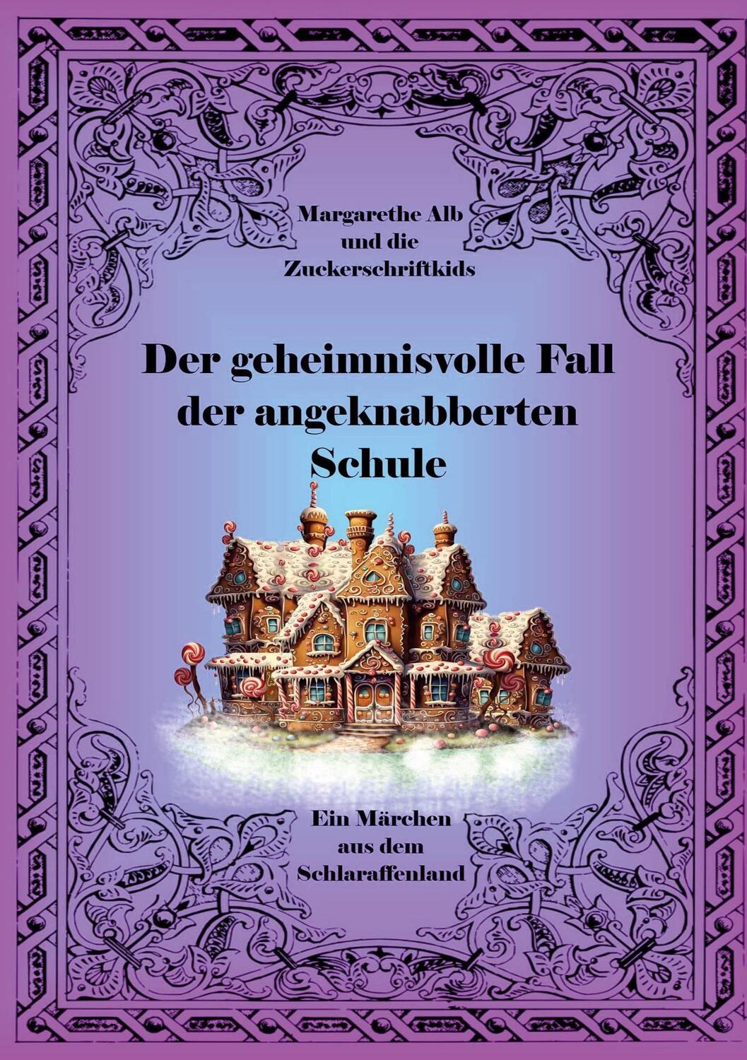 Cover: 9783758327711 | Der geheimnisvolle Fall der angeknabberten Schule | Alb (u. a.) | Buch
