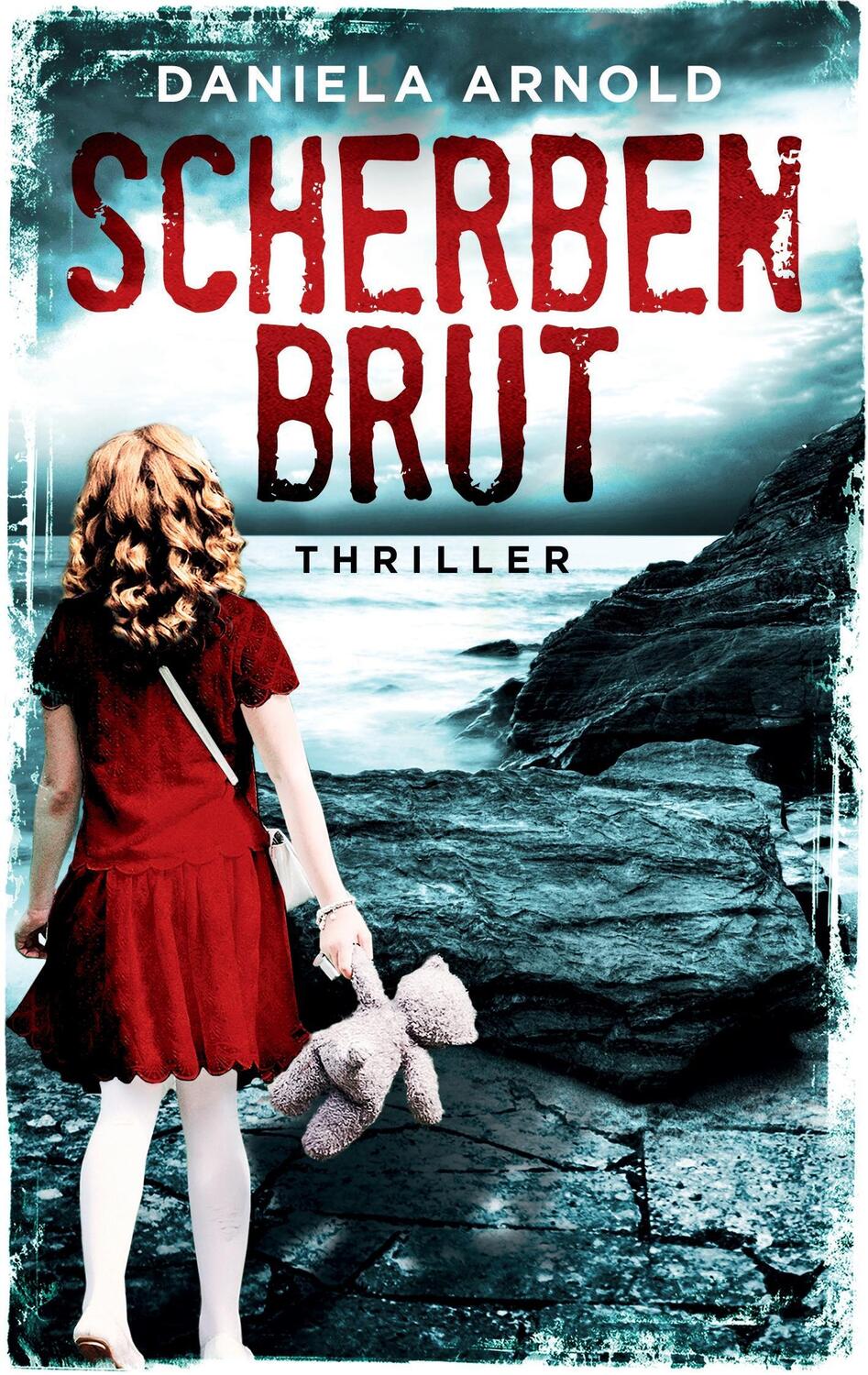 Cover: 9783744854818 | Scherbenbrut | Thriller | Daniela Arnold | Taschenbuch
