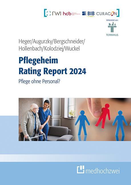 Cover: 9783988000088 | Pflegeheim Rating Report 2024 | Pflege ohne Personal? | Heger (u. a.)