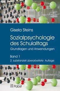 Cover: 9783899679335 | Sozialpsychologie des Schulalltags | Gisela Steins | Taschenbuch