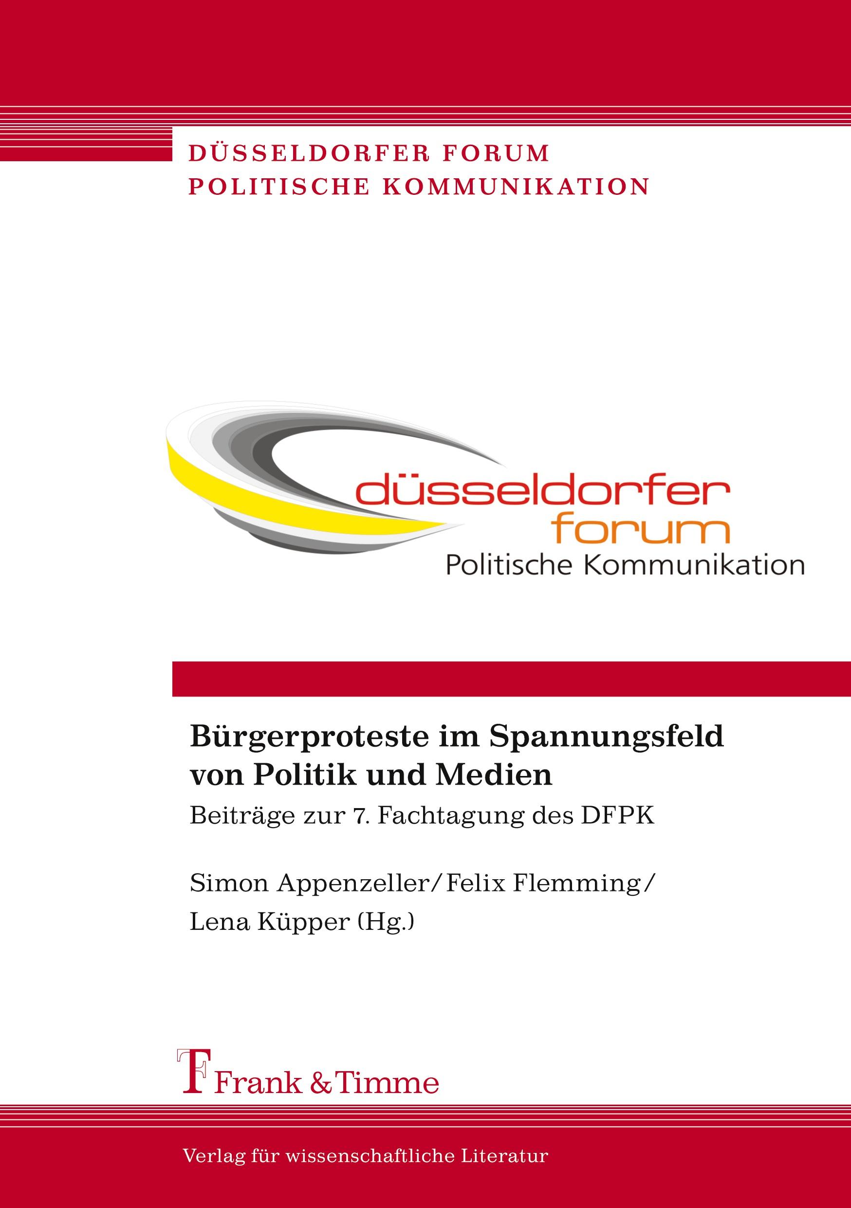 Cover: 9783865964021 | Bürgerproteste im Spannungsfeld von Politik und Medien | Taschenbuch