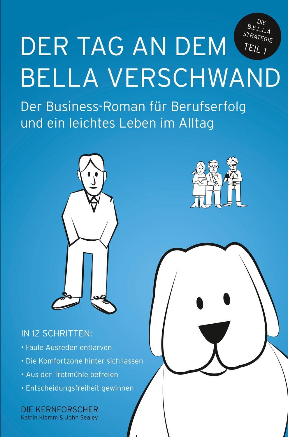 Cover: 9783746918327 | Der Tag an dem Bella verschwand | John Sealey (u. a.) | Taschenbuch