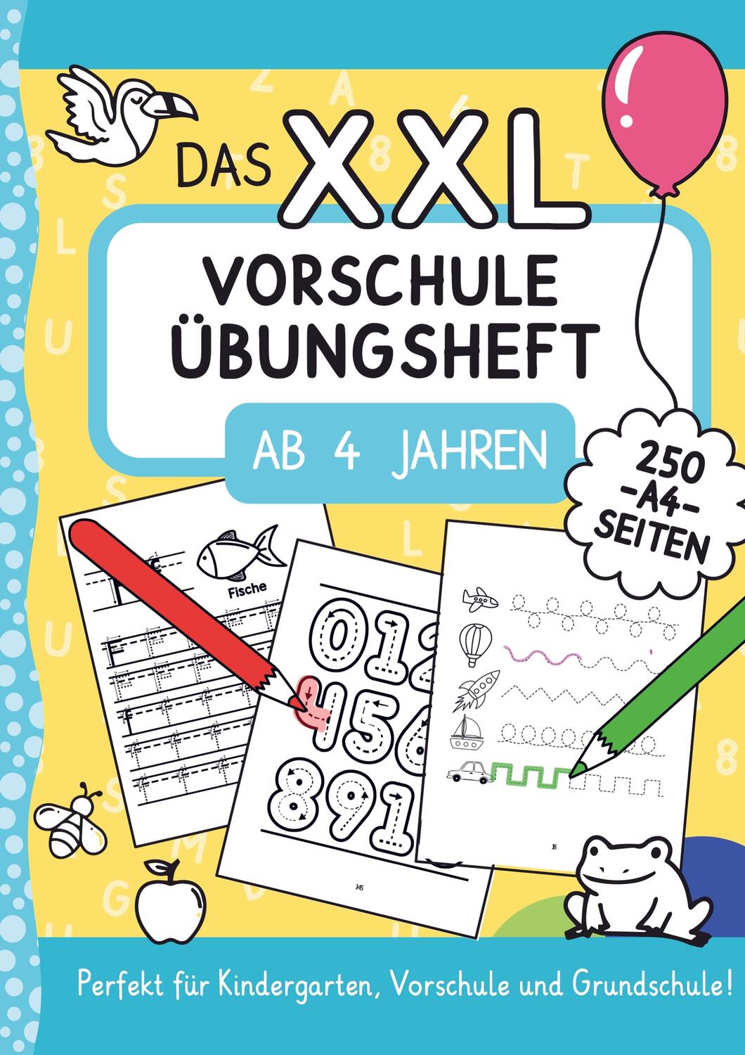 Cover: 9789403660004 | Das XXL-Vorschule Übungsheft ab 4 Jahren | Nora Fichtland | Buch