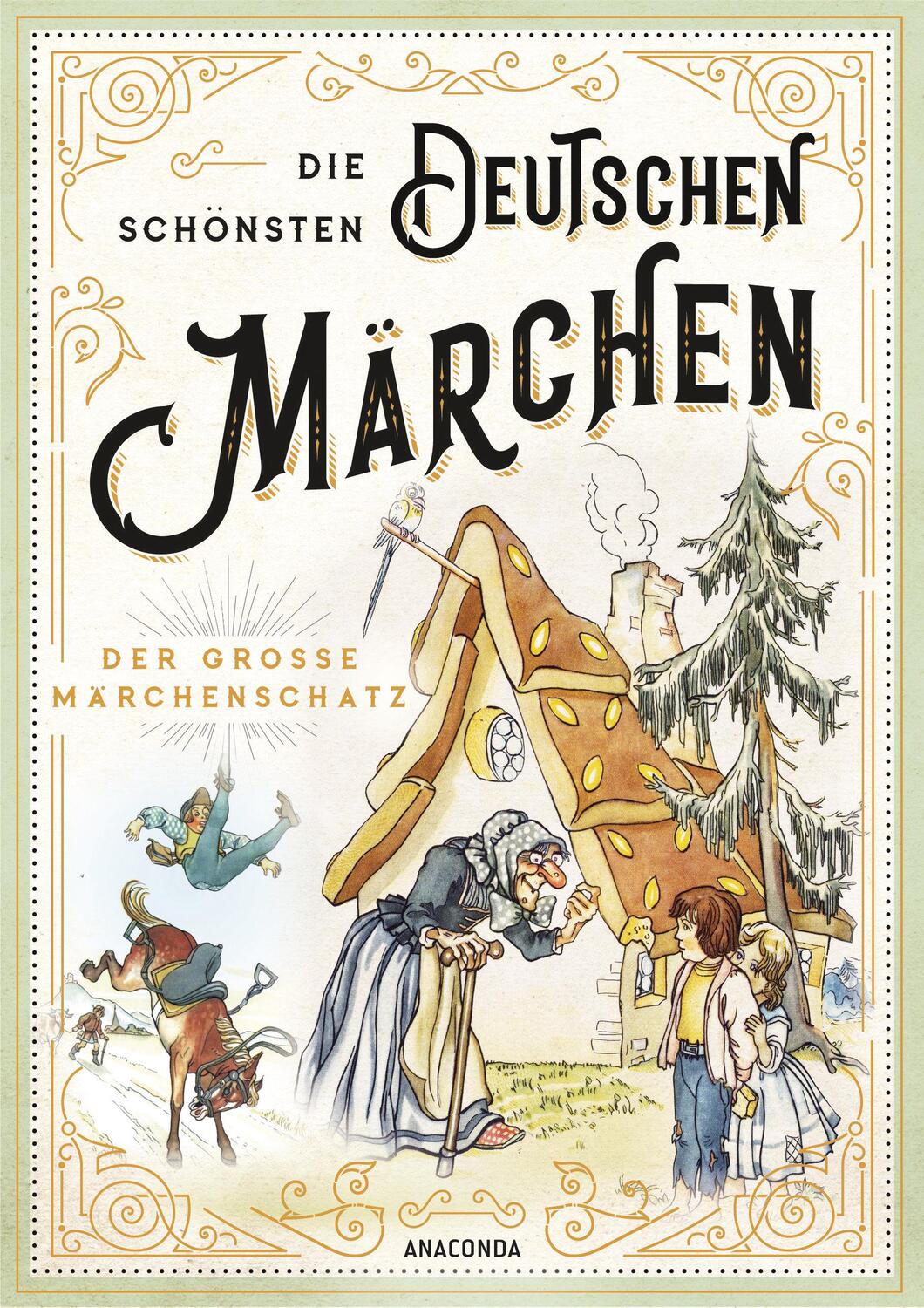 Cover: 9783730607862 | Die schönsten deutschen Märchen - Der große Märchenschatz | Karsten