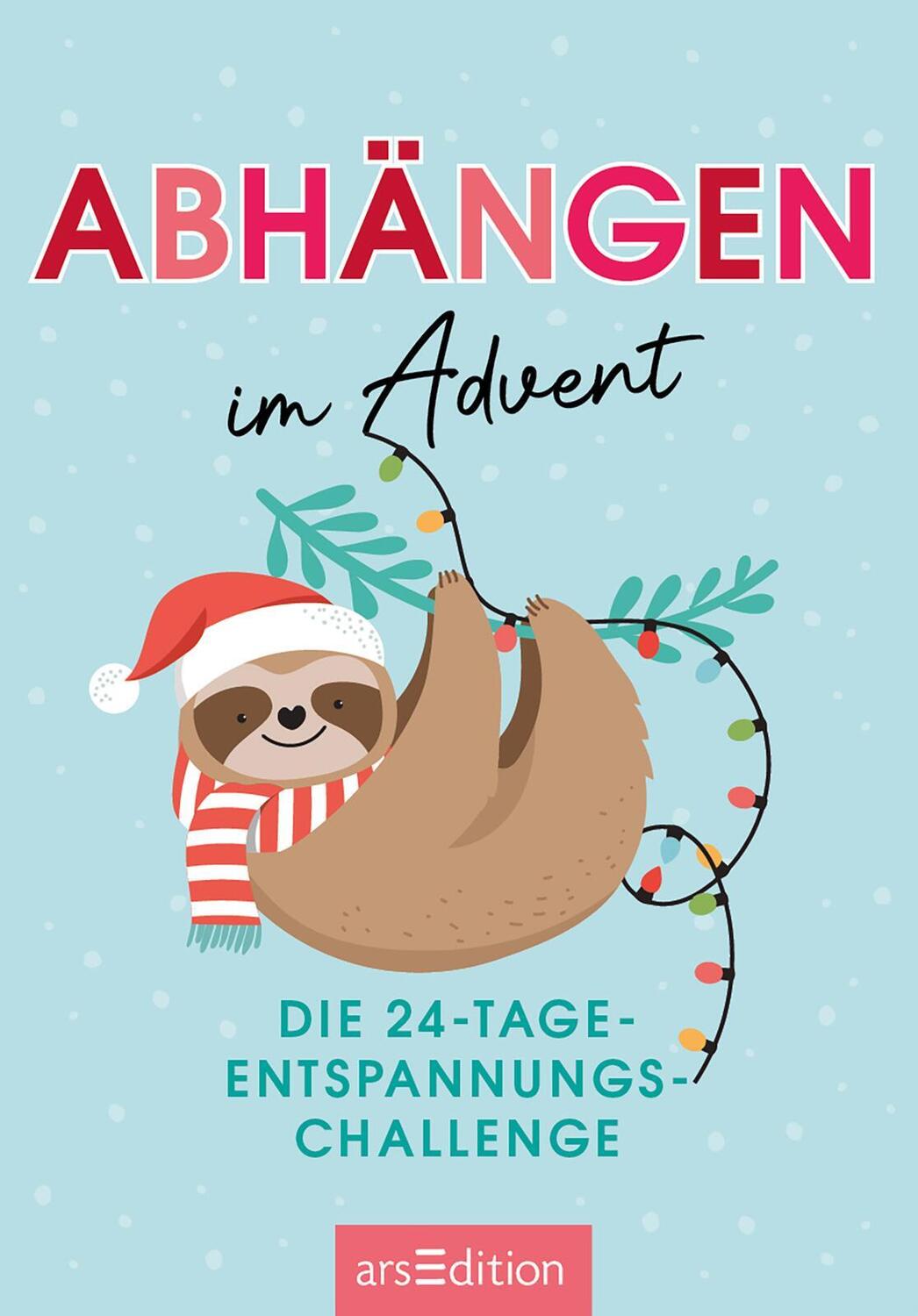 Bild: 9783845855950 | Abhängen im Advent | Die 24-Tage-Entspannungs-Challenge | Taschenbuch