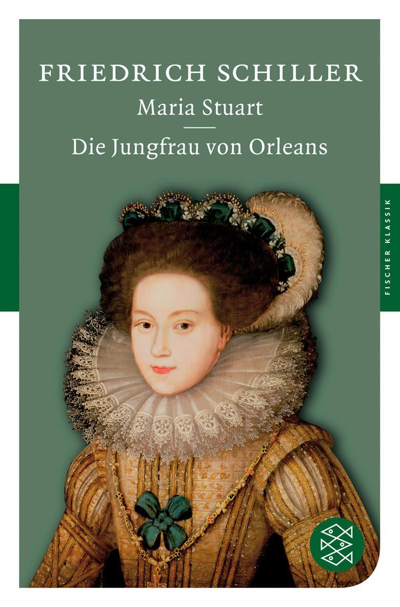Cover: 9783596901487 | Maria Stuart / Die Jungfrau von Orleans | Friedrich Schiller | Buch