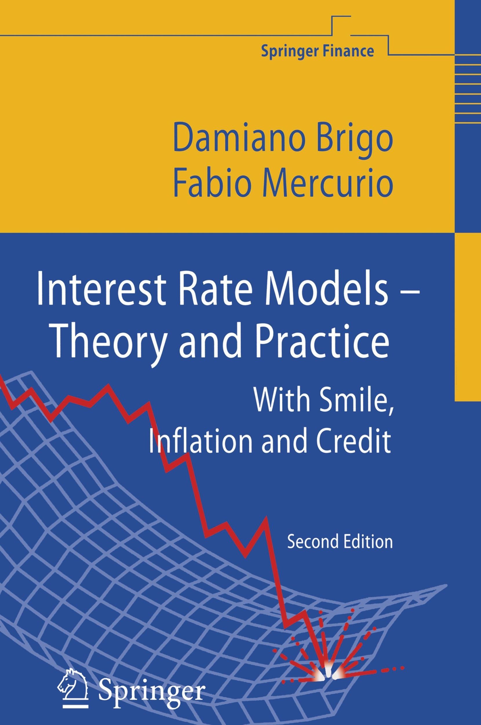 Cover: 9783540221494 | Interest Rate Models - Theory and Practice | Fabio Mercurio (u. a.)