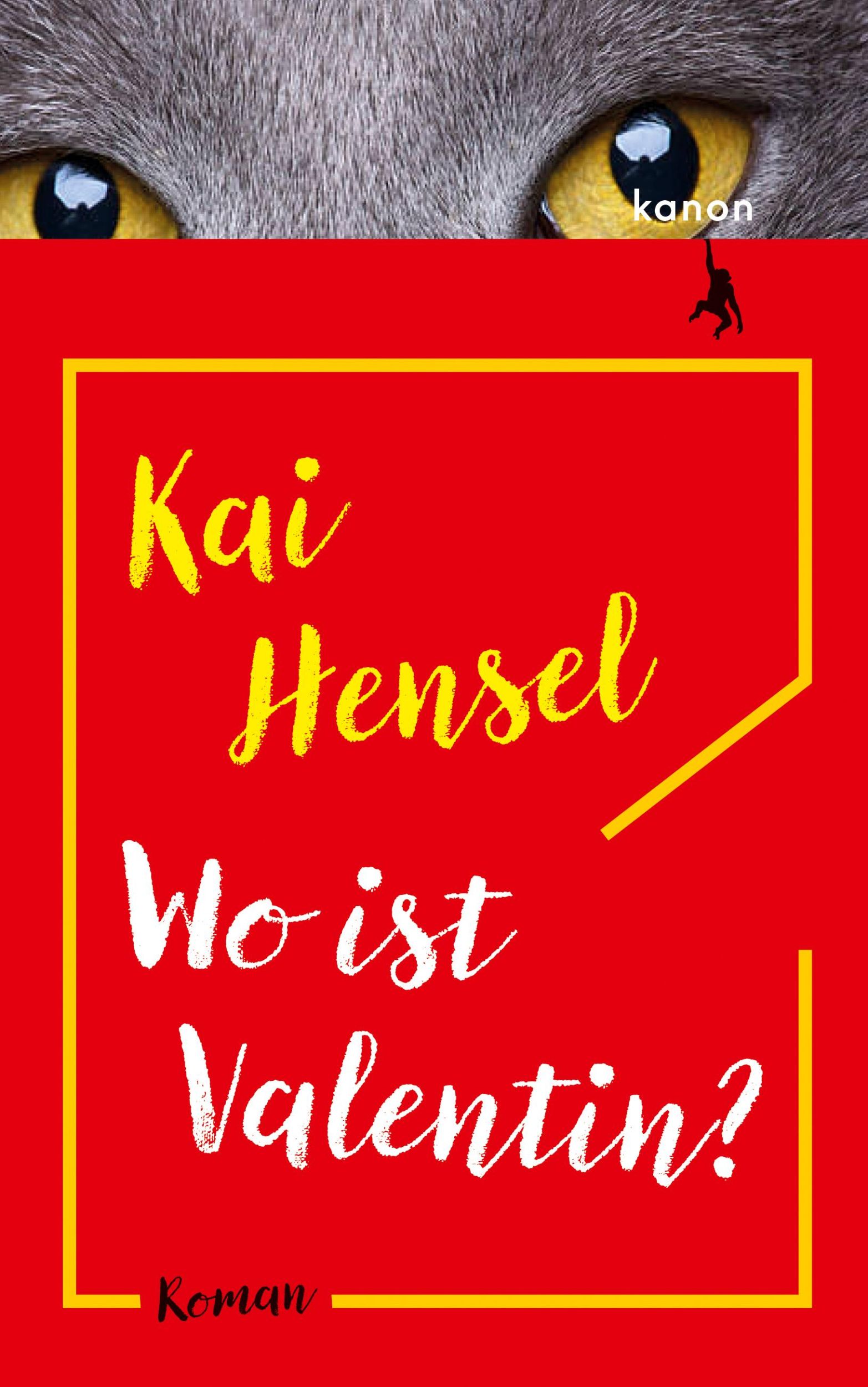 Cover: 9783985680924 | Wo ist Valentin? | Roman | Kai Hensel | Buch | 334 S. | Deutsch | 2023