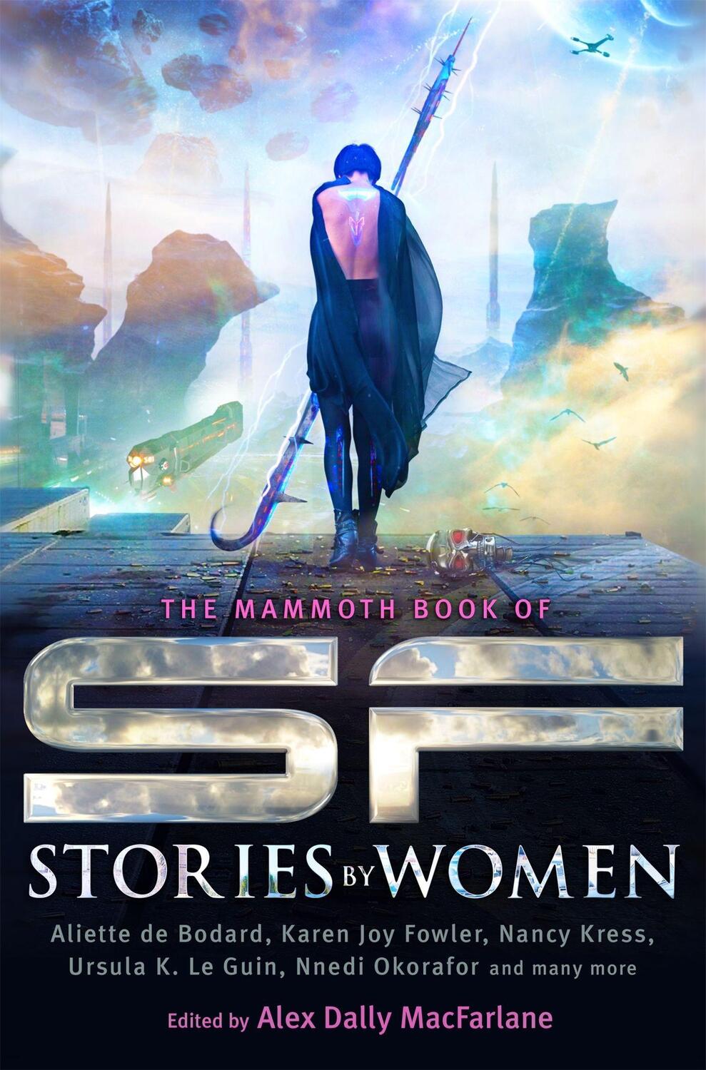 Cover: 9781472111661 | The Mammoth Book of SF Stories by Women | Alex Macfarlane | Buch