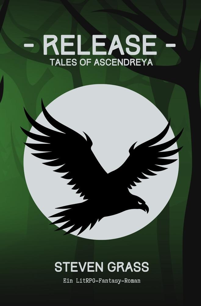 Cover: 9783757962746 | - Release - (Tales of Ascendreya - Buch 2) | Ein LitRPG-Fantasy-Roman