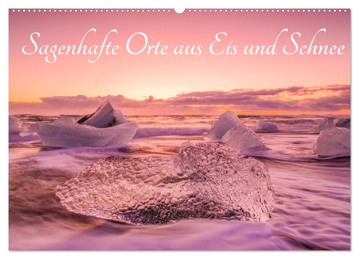 Cover: 9783435104567 | Sagenhafte Orte aus Eis und Schnee (Wandkalender 2025 DIN A2 quer),...